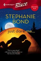 Book cover of Just Dare Me... by Stephanie Bond
