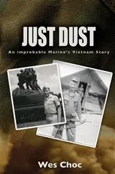 Book cover of Just Dust by Wes Choc