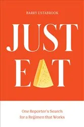Book cover of Just Eat by Barry Estabrook