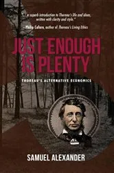 Book cover of Just Enough is Plenty by Samuel Alexander