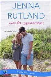 Book cover of Just for Appearances by Jenna Rutland
