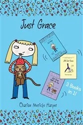 Book cover of Just Grace: 3 Books in 1! by Charise Mericle Harper