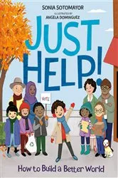 Book cover of Just Help! by Sonia Sotomayor
