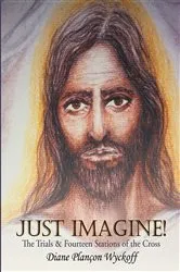 Book cover of Just Imagine by Cheryl Moore