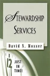 Book cover of Just in Time! Stewardship Services by David N. Mosser