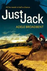 Book cover of Just Jack by Adele Broadbent