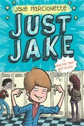 Book cover of Just Jake #1 by Jake Marcionette