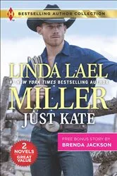 Book cover of JUST KATE by Linda Lael Miller