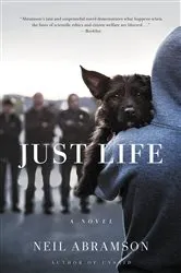 Book cover of Just Life by Neil Abramson
