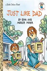 Book cover of Just Like Dad by Mercer Mayer
