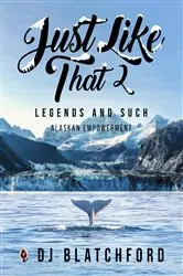 Book cover of Just Like That 2 by DJ Blatchford