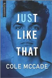 Book cover of Just Like That by Nina Kaye