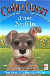 Book cover of Just Nuffin by Colin Dann