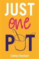 Book cover of Just One Pot by Lindsey Bareham