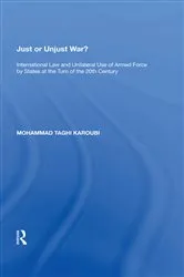 Book cover of Just or Unjust War? by Mohammad Taghi Karoubi