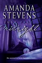 Book cover of Just Past Midnight by Amanda Stevens