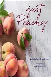 Book cover of Just Peachy by Belinda Smith-Sullivan