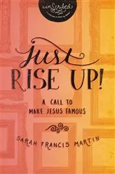 Book cover of Just RISE UP! by Unknown