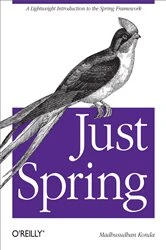 Book cover of Just Spring by Madhusudhan Konda
