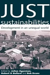 Book cover of Just Sustainabilities by Julian Agyeman