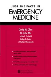 Book cover of Just the Facts in Emergency Medicine by David M. Cline