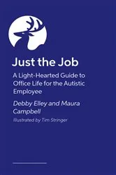 Book cover of Just the Job! by Tim Stringer