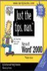 Book cover of Just the Tips, Man for Microsoft Word 2000 by Bob Flisser