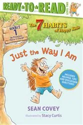 Book cover of Just the Way I Am by Sean Covey