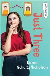 Book cover of Just Three by Lorna Schultz Nicholson