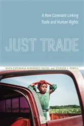 Book cover of Just Trade by Berta Esperanza Hernández-Truyol
