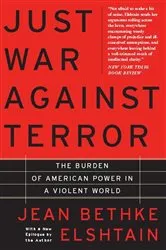 Book cover of Just War Against Terror by Jean Elshtain