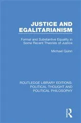 Book cover of Justice and Egalitarianism by Michael Quinn