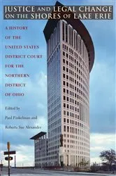 Book cover of Justice and Legal Change on the Shores of Lake Erie by Paul Finkelman