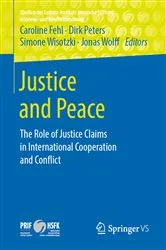 Book cover of Justice and Peace by Caroline Fehl