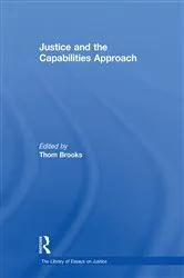 Book cover of Justice and the Capabilities Approach by Thom Brooks