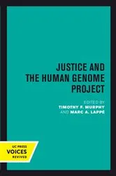 Book cover of Justice and the Human Genome Project by Unknown