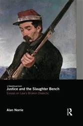 Book cover of Justice and the Slaughter Bench by Unknown