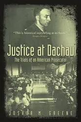 Book cover of Justice at Dachau by Unknown