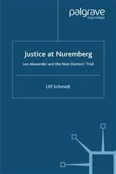 Book cover of Justice at Nuremberg by U. Schmidt