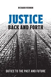 Book cover of Justice Back and Forth by Richard Vernon
