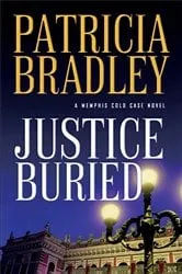 Book cover of Justice Buried ( Book #2) by Patricia Bradley
