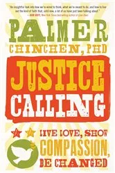 Book cover of Justice Calling by Palmer Chinchen