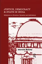 Book cover of Justice, Democracy and State in India by Amarnath Mohanty