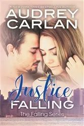 Book cover of Justice Falling by Audrey Carlan