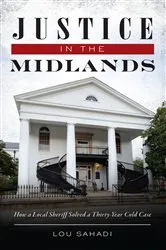 Book cover of Justice in the Midlands by Lou Sahadi