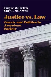 Book cover of Justice vs. Law by Eugene Hickok