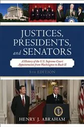 Book cover of Justices, Presidents, and Senators (5th ed.) by Henry J. Abraham