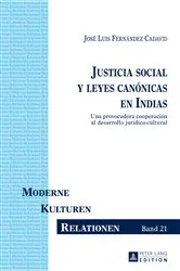 Book cover of Justicia social y leyes canónicas en Indias by Unknown