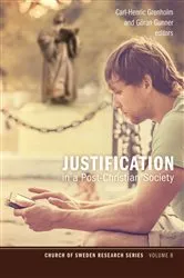 Book cover of Justification in a Post-Christian Society by Carl-Henric Grenholm