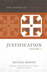 Book cover of Justification, Volume 1 by Michael Horton